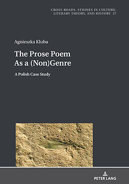 Livre Relié The Prose Poem As a (Non)Genre de Agnieszka Kluba