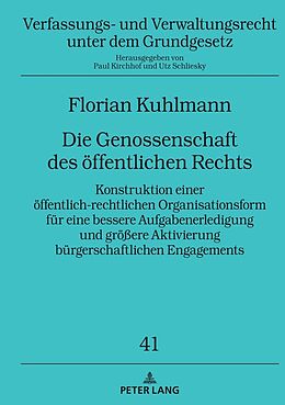 Fester Einband Die Genossenschaft des öffentlichen Rechts von Florian Kuhlmann