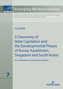 Livre Relié A taxonomy of state capitalism de Axel Wölk