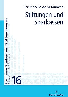 Fester Einband Stiftungen und Sparkassen von Christiane Krumme