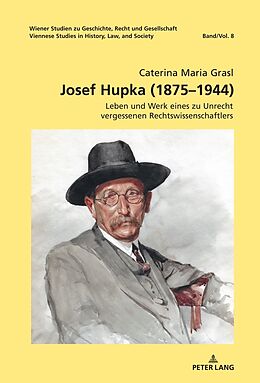 Fester Einband Josef Hupka (18751944) von Caterina Maria Grasl