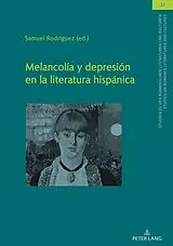 Fester Einband Melancolía y depresión en la literatura hispánica von 