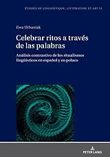 Fester Einband Celebrar ritos a través de las palabras von Ewa Urbaniak