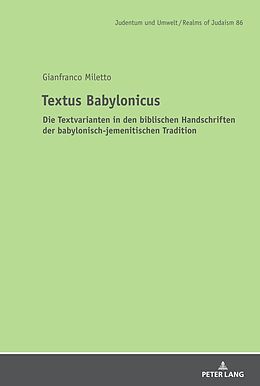 Fester Einband Textus Babylonicus von Gianfranco Miletto