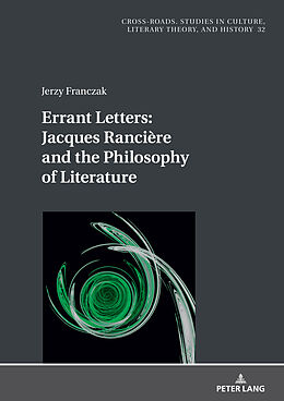 Livre Relié Errant Letters: Jacques Rancière and the Philosophy of Literature de Jerzy Franczak