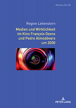 Livre Relié Medien und Wirklichkeit im Kino François Ozons und Pedro Almodóvars um 2000 de Regine Leitenstern