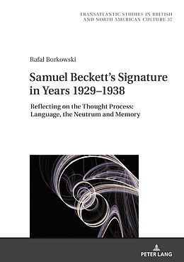 Livre Relié Samuel Beckett's Signature in Years 1929 1938 de Rafa  Borkowski