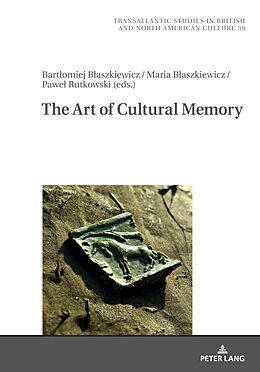 Livre Relié The Art Of Cultural Memory de 