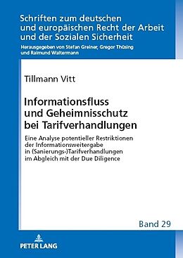 Fester Einband Informationsfluss und Geheimnisschutz bei Tarifverhandlungen von Tillmann Vitt