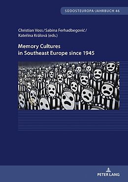 Couverture cartonnée Memory Cultures in Southeast Europe since 1945 de 