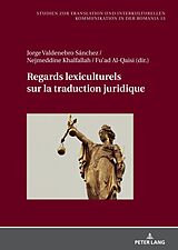 Livre Relié Regards lexiculturels sur la traduction juridique de 