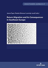Kartonierter Einband Return Migration and its Consequences in Southeast Europe von 