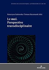 Livre Relié Le mal. Perspective transdisciplinaire. de 