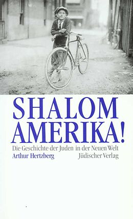 Kartonierter Einband Shalom, Amerika! von Arthur Hertzberg