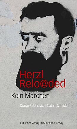 Fester Einband Herzl reloaded von Doron Rabinovici, Natan Sznaider