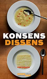 Kartonierter Einband Konsens Dissens von 