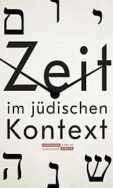 Kartonierter Einband Zeit im jüdischen Kontext von 