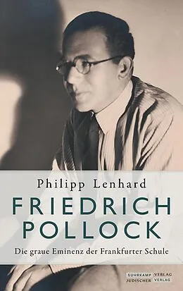 E-Book (epub) Friedrich Pollock von Philipp Lenhard