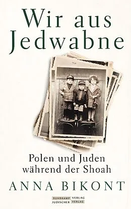 E-Book (epub) Wir aus Jedwabne von Anna Bikont