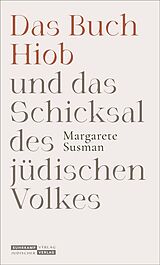 E-Book (epub) Das Buch Hiob und das Schicksal des jüdischen Volkes von Margarete Susman