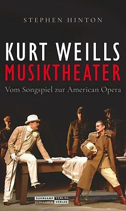 E-Book (epub) Kurt Weills Musiktheater von Stephen Hinton
