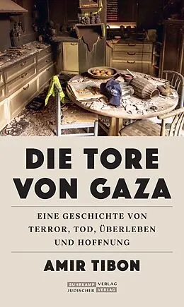 E-Book (epub) Die Tore von Gaza von Amir Tibon