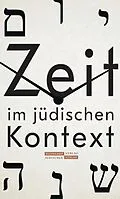 E-Book (epub) Zeit im jüdischen Kontext von 
