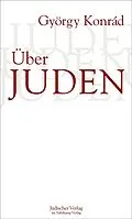E-Book (epub) Über Juden von György Konrád