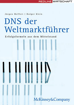 Fester Einband DNS der Weltmarktführer von Jürgen Meffert, Holger Klein