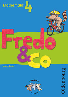 Kartonierter Einband Fredo - Mathematik - Ausgabe A - 2009 - 4. Schuljahr von Nicole Franzen-Stephan, Rita Dürr, Anne Strothmann
