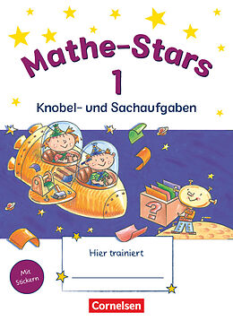 Geheftet Mathe-Stars - Knobel- und Sachaufgaben - 1. Schuljahr von Elisabeth Plankl, Ursula Kobr, Werner Hatt
