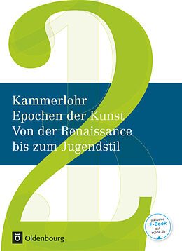 Fester Einband Kammerlohr - Epochen der Kunst - Neubearbeitung - Band 2 von Robert Hahne, Gerlinde Rachow, Sigrid Klima