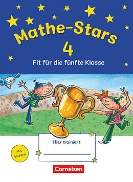 Kartonierter Einband Mathe-Stars - Fit für die nächste Klasse von Christine Kullen, Beatrix Pütz, Ursula Kobr