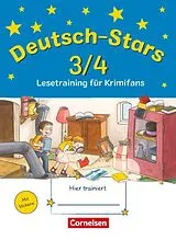 Kartonierter Einband (Kt) Deutsch-Stars - Allgemeine Ausgabe - 3./4. Schuljahr von Annette Webersberger, Cornelia Scholtes, Ursula von Kuester