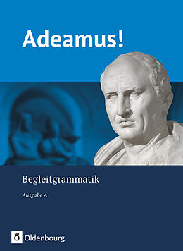 Kartonierter Einband Adeamus! - Ausgabe A - Latein als 2. Fremdsprache von Melanie Schölzel, Jens Holzhausen, Sabine Seelentag