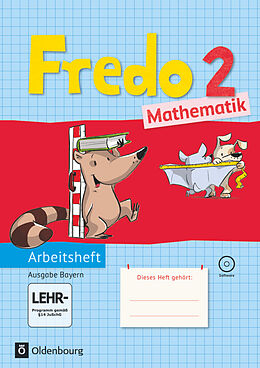 Kartonierter Einband Fredo - Mathematik - Ausgabe B für Bayern - 2. Jahrgangsstufe von Nicole Franzen-Stephan, Anne Strothmann, Rita Dürr