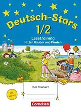 Geheftet Deutsch-Stars - Allgemeine Ausgabe - 1./2. Schuljahr von Annette Webersberger, Cornelia Scholtes, Ursula von Kuester
