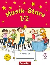 Kartonierter Einband (Kt) Musik-Stars - Grundwissen - 1./2. Schuljahr von Solveig Wezel