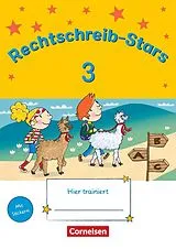 Kartonierter Einband (Kt) Rechtschreib-Stars - Neubearbeitung 2018 - 3. Schuljahr von Ulrich Petz, Irmgard Schmidt, Sandra Duscher