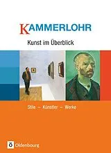 Fester Einband Kammerlohr - Kunst im Überblick von Robert Hahne, Volker Tlusty, Walter Etschmann