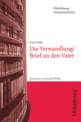 Kartonierter Einband Oldenbourg Interpretationen von Franz Kafka, Joachim Pfeiffer
