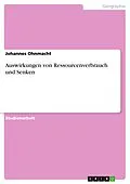 E-Book (epub) Auswirkungen von Ressourcenverbrauch und Senken von Johannes Ohnmacht