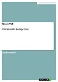 E-Book (pdf) Emotionale Kompetenz von Nicole Voß