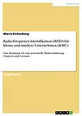 E-Book (epub) Radio-Frequency-Identifikation (RFID) für kleine und mittlere Unternehmen (KMU) von Marco Eichenberg
