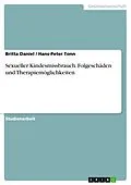E-Book (epub) Sexueller Kindesmissbrauch von Britta Daniel, Hans-Peter Tonn