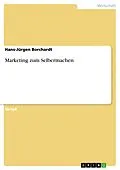 E-Book (pdf) Marketing zum Selbermachen von Hans-Jürgen Borchardt