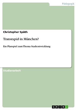 E-Book (pdf) Transrapid in München? von Christopher Späth
