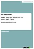 E-Book (epub) David Hume: Ein Traktat über die menschliche Natur von Doreen Kötschau