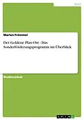 E-Book (epub) Der Goldene Plan Ost - Das Sonderförderungsprogramm im Überblick von Marlen Frömmel
