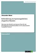 E-Book (pdf) Rollenklärung im Spannungsfeld des doppelten Mandats von Alexander Maier